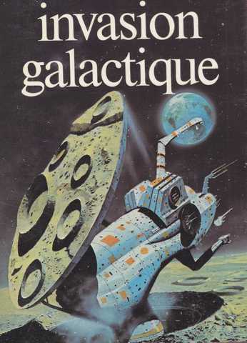 Invasion galactique