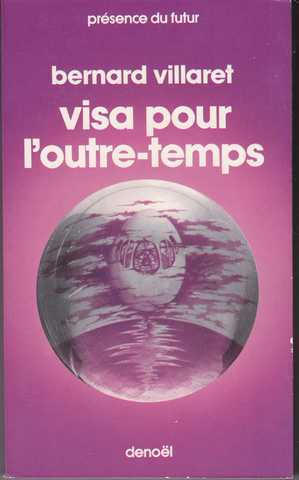 Visa pour l'outre-temps
