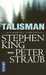 King Stephen & Straub Peter ,Le talisman des territoires 1 - Talisman