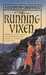 Chadwick Elizabeth,The running vixen