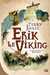 Jones Terry & Boulet,Erik le viking