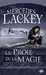 Lackey Mercedes,Le dernier Hraut-mage 1 - La Proie de la magie