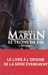Martin G.r.r.,Le trone de fer, l'intégrale 1