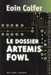 Colfer Eoin,Le dossier Artemis Fowl