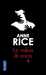 Rice Anne,le voleur de corps