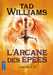 Williams Tad,L'arcane des pes Intgrale 2