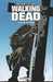 Kirkman Robert & Adlard Charlie,Walking dead 15 - Deuil & espoir