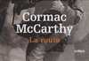 Mccarthy Cormac,La route