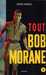 Vernes Henri,Tout Bob Morane 1