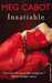 Cabot Meg,Insatiable 1 - Tome 1