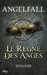 Susan E. E.,Angelfall 2 - Le rgne des anges