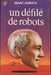 Asimov Isaac ,Le cycle des robots 2 - Un dfil de robots