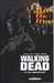 Kirkman Robert & Adlard Charlie,Walking Dead 27 - les chuchoteurs