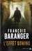 Baranger Franois,L'effet domino