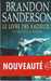 Sanderson Brandon,Les Archives de Roshar 2 - Le Livre des Radieux 2/2