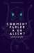 Ladragin Frederic,Comment parler � un alien ?