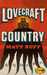 Ruff Matt,Lovecraft Country