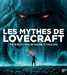 Collectif,Les mythes de Lovecraft