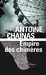 Chainas Antoine,Empire des chimeres