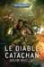 Woolley Justin,Le diable Catachan
