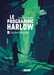 Carey Louise,Le programme Harlow 2 - Insubordination