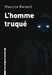 Renard Maurice,L'homme truqu