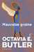 Butler Octavia E.,Patternist 1 - Mauvaise graine