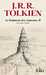 Tolkien J.r.r.,Le seigneur des anneaux 2 - Les deux tours