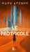 Ardenne Mary,Le protocole