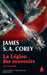 Howey Hugh,The Expanse - La l�gion des souvenirs