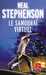 Stephenson Neal,Le samoura� virtuel