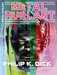 Collectif,M�tal Hurlant 20 - Philip K. Dick, Dieu ou machine ?