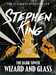 King Stephen ,The Dark Tower 4 - Wizard and glass