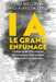 Welgryn Lou & Da Costa Théo Alves,I.A. Le grand enfumage