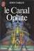 Varley John,Le Canal Ophite