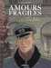 Beuriot/richelle,Amours Fragiles