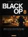 Labiano Hugues,Black Op - Saison 2 - Tome 8 - Black Op - Tome 8