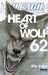 Kubo Tite,Bleach - Tome 62 - Heart Of Wolf