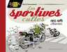Bar2/'fane/vedel,Joe Bar Team - Les Sportives Cultes (1955/1 985) - Les 60 Motos Mythiques Des Champions