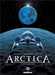 Pecqueur-d+kovacevic,Arctica T05 - Destination Terre 