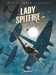 Latour-s+maza,Lady Spitfire T03 - Une Pour Tous Et Tous Pour Elle