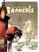 Collin/zabus,Le Monde Selon Francois - Tome 3 - Le Maitre Du Temps