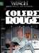 Van Hamme/francq,Largo Winch - Colere Rouge T18 