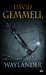 Gemmell David,Waylander (reedition 30 Ans)