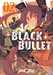 Morinohon/ukai,Black Bullet - T02 - Black Bullet - Volume 2