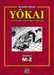Mizuki-s,Dictionnaire Des Yokai T02 