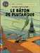 Sente Yves,Blake & Mortimer - Tome 23 - Le Baton De Plutarque