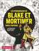 Collectif,Les Personnages De Blake Et Mortimer Dans L'histoire - Les Evenements Qui Ont Inspire L'oeuvre D'edg